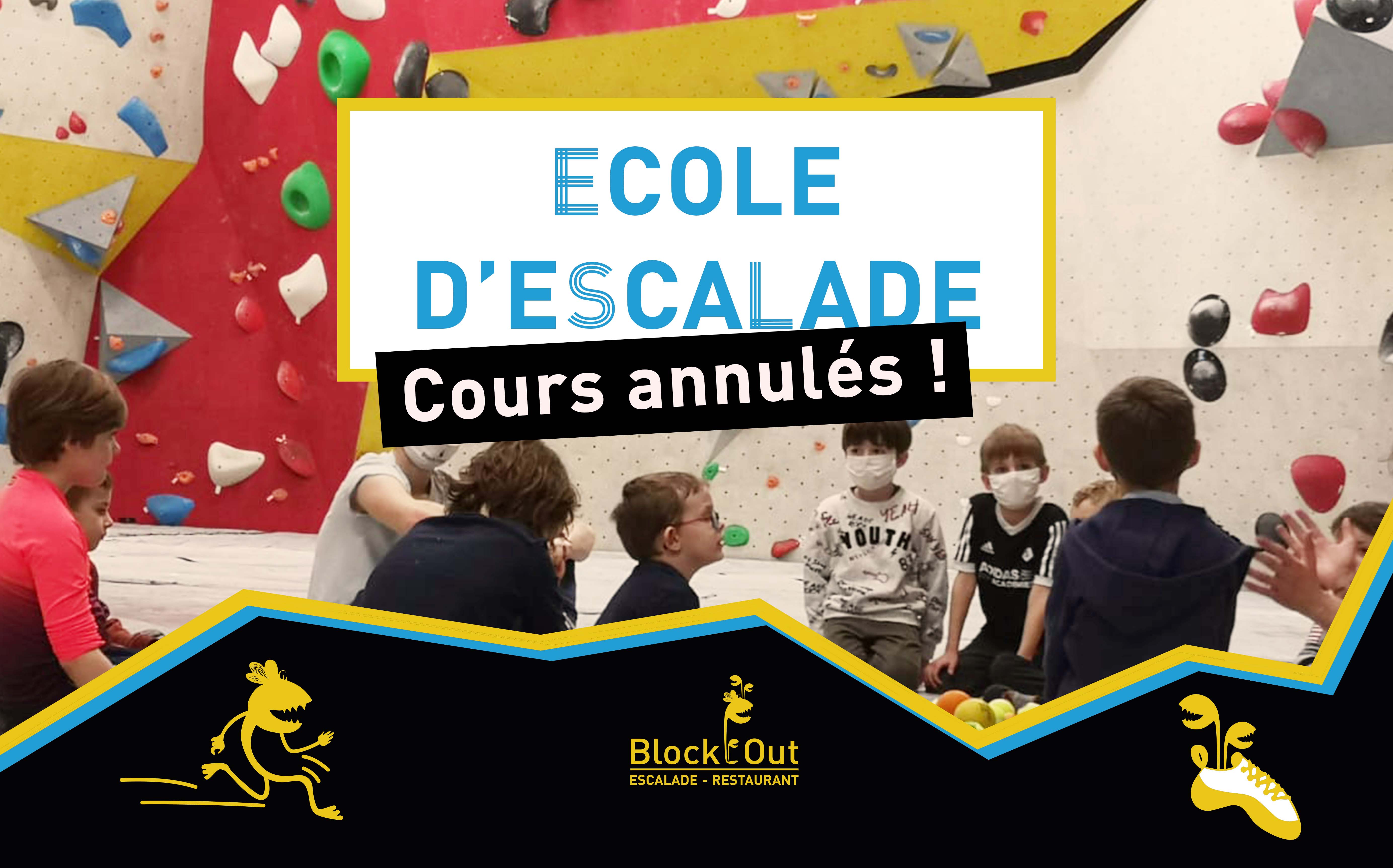 Annulation des cours de l'Ecole d'Escalade Block'Out Metz